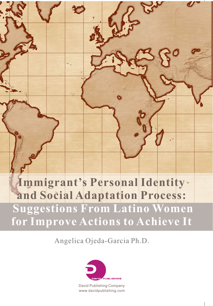 Immigrant’s Personal Identity and Social Adaptation Process: Suggestions From Latino Women for Improve Actions to Achieve It