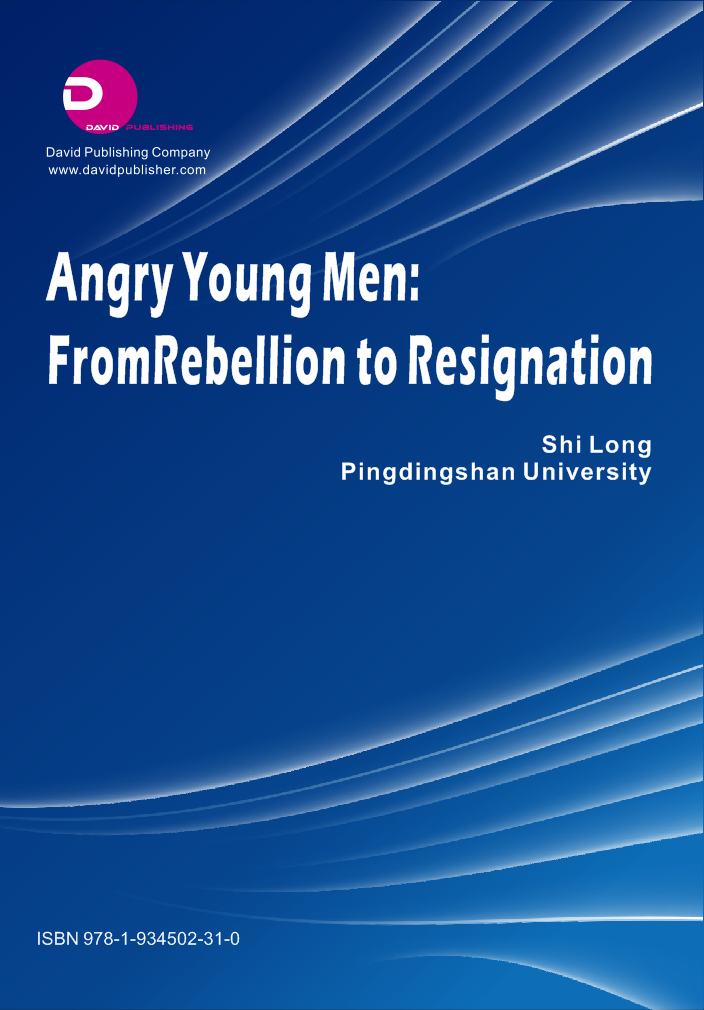 Angry Young Men: From Rebellion to Resignation